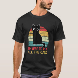 T-shirt Je suis ici pour faire jouer tous les chats Retro