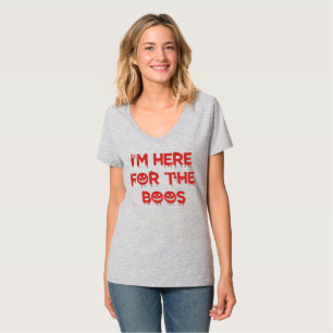 T-shirt Je suis ici pour le BOOS (Version rouge)