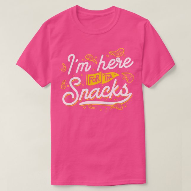 T-shirt Je Suis Ici Pour Les Snacks (Design devant)