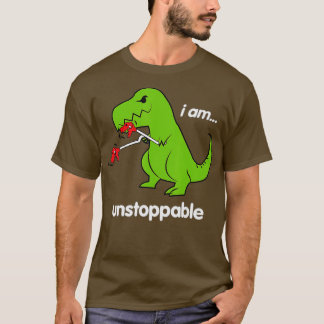 T-shirt Je suis inarrêtable Rex Dinosaur Dino Cool Humour 