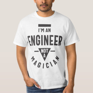 T-shirt Je suis ingénieur, pas magicien