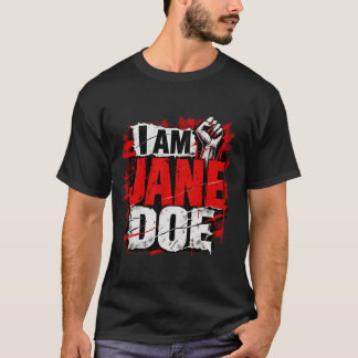 T-shirt Je Suis Jane Doe