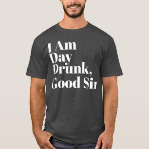 T-shirt Je Suis Jour Drunk Bon    SirLabor Day Weekend 