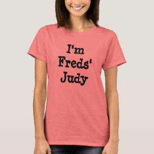 T-shirt Je suis Judy de Freds