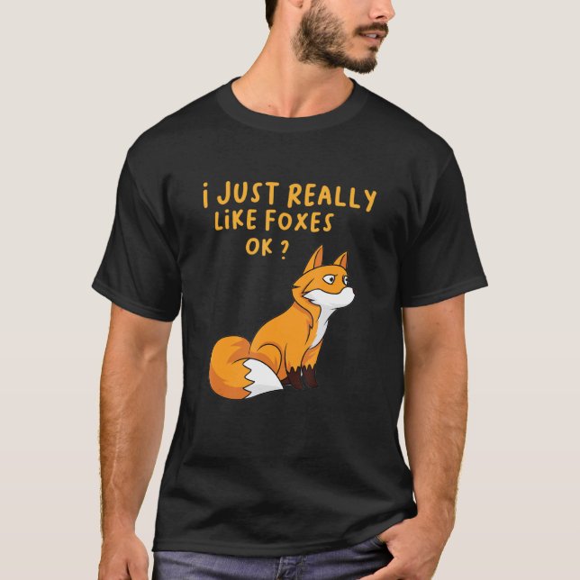 T-shirt Je Suis Juste Des Renards Ok Tee (Devant)