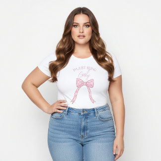 T-shirt Je Suis Juste Féminine Thème Nœud Papillon Rose Co