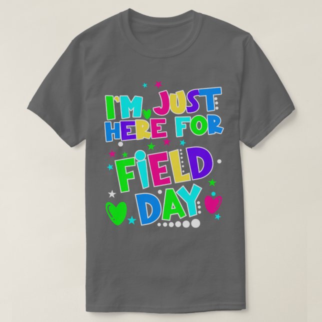 T-shirt Je Suis Juste Ici Pour Field Day Funky Teacher Kid (Design devant)