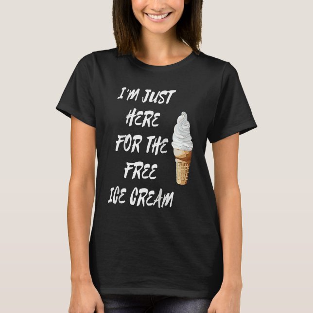 T-shirt Je suis juste ici pour la crème glacée Gelato Cone (Devant)