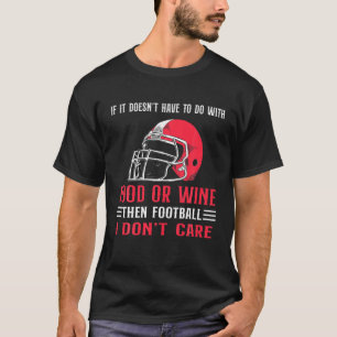 T-shirt Je Suis Juste Ici Pour La Nourriture Et Le Vin - F