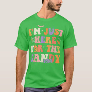 T-shirt Je suis juste ici pour le Candy Halloween Super Re
