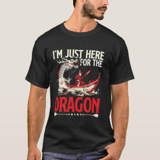 T-shirt Je suis juste ici pour le dragon pour la fête du b