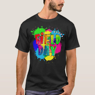 T-shirt Je Suis Juste Ici Pour Le Field Day School Field D