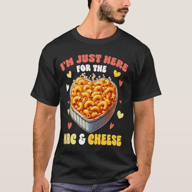 T-shirt Je suis juste ici pour le Macaroni de pâtes au Mac (Devant)
