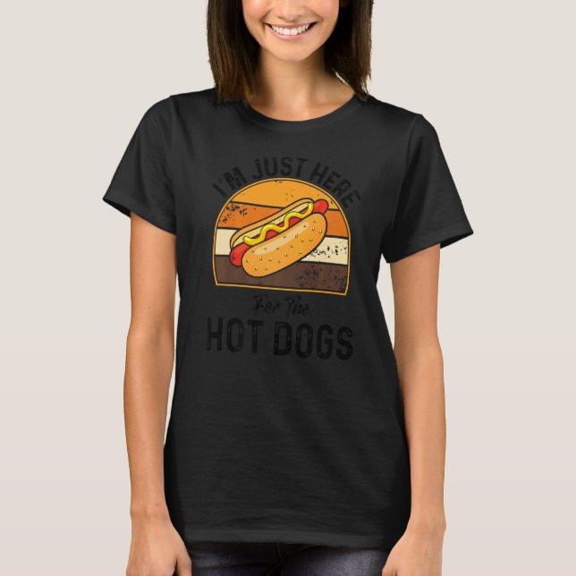T-shirt Je suis juste ici pour les Chiens Chauds Foodie We (Devant)