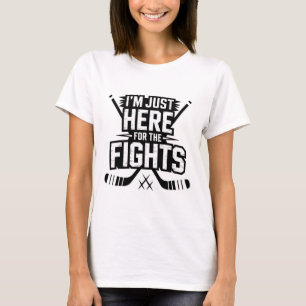 T-shirt Je suis juste ici pour les combats Funny Hockey _4