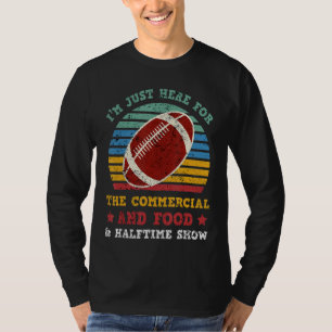 T-shirt Je suis juste ici pour les publicités alimentaires