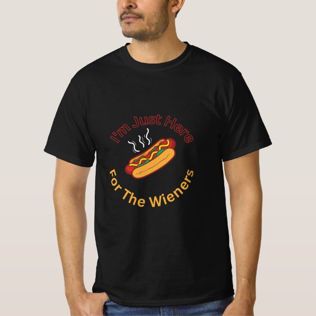 T-shirt Je suis juste ici pour les Wieners l Funny BBQ Tee (Devant)