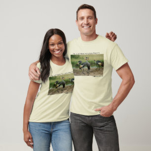 T-shirt Je suis juste ici pour regarder assez - les grues