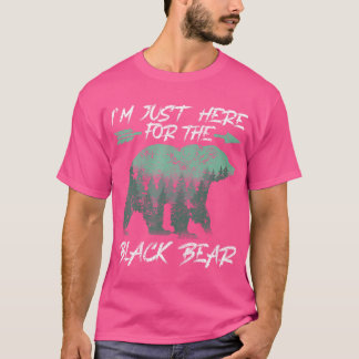 T-shirt Je Suis Juste Là Pour La Chasse À La Chasse À La B