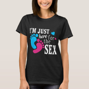 T-shirt Je suis juste là pour la fête de révélation de gen
