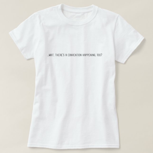 T-shirt Je suis juste là pour la nourriture. (léger) (Design devant)