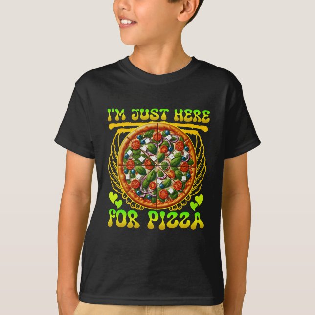 T-shirt je suis juste là pour la pizza (Devant)