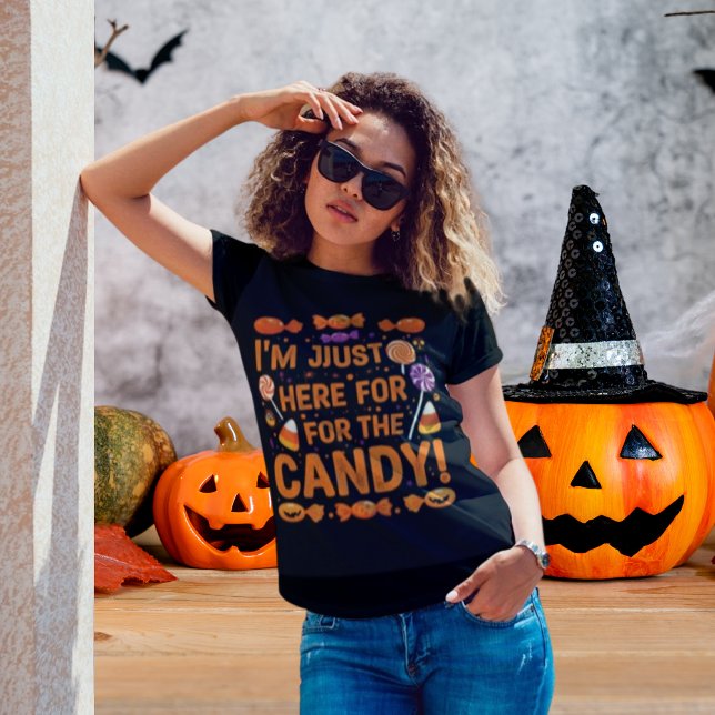 T-shirt Je suis juste là pour les bonbons ! Halloween fémi (Funny Halloween T-shirt for mothers)