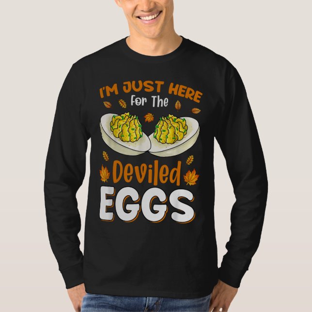 T-shirt Je suis juste là pour les oeufs dévités (Devant)