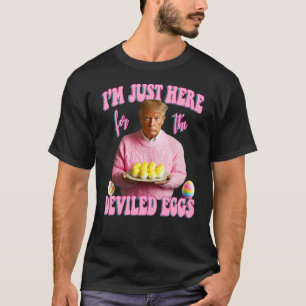 T-shirt Je suis juste là pour les oeufs dévités - Rose Tru