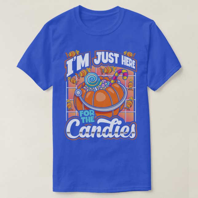 T-shirt Je Suis Juste Là Pour L'Halloween De Candy. (Design devant)