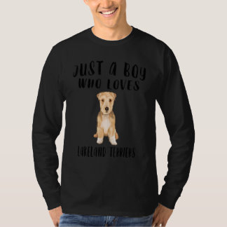 T-shirt Je Suis Juste Un Garçon Qui Aime Lakeland Terriers