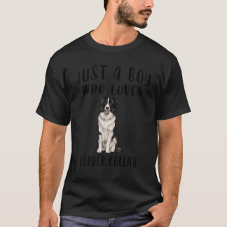 T-shirt Je Suis Juste Un Garçon Qui Aime Les Collies Front