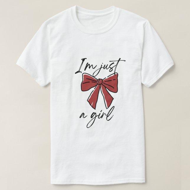 T-shirt Je suis juste une fille (Design devant)