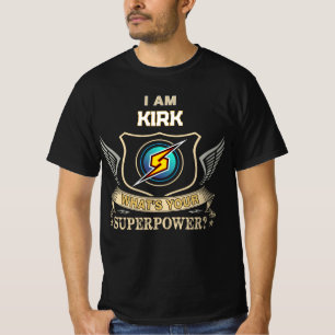 T-shirt Je Suis KIRK Quel Est Ton Superpouvoir
