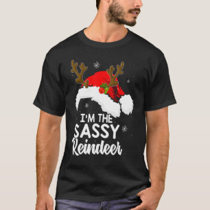 T-shirt Je suis la famille des pyjamas de Noël Sassy Reind