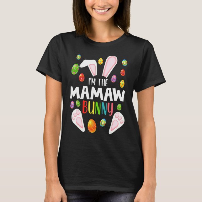 T-shirt Je suis La Famille Mamaw Bunny Funny Matching Pâqu (Devant)
