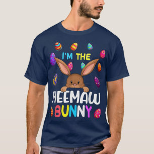 T-shirt Je suis la fête de Pâques de la famille Meemaw Bun