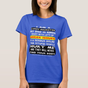 T-shirt Je suis la fille chanceuse d'un papa fou #