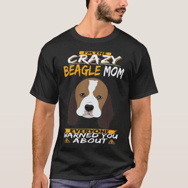 T-shirt Je suis la folle maman Beagle (Devant)