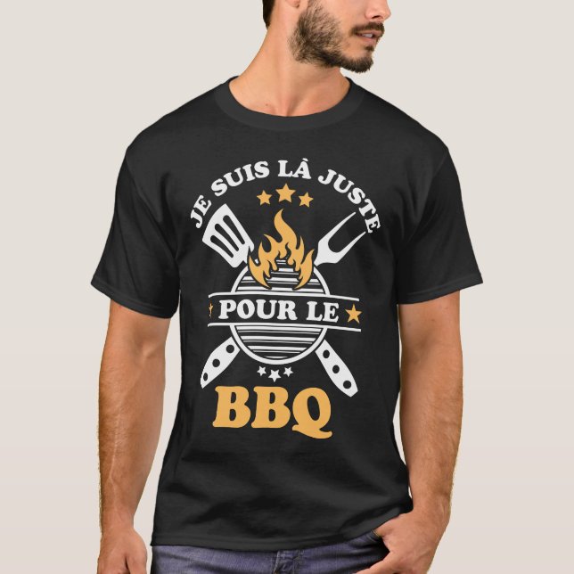 T-shirt Je suis là juste pour le barbecue (Devant)