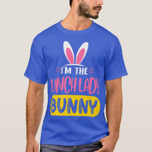 T-shirt Je suis La Lady Lapin Lapin Poupée OEufs OEufs Drô