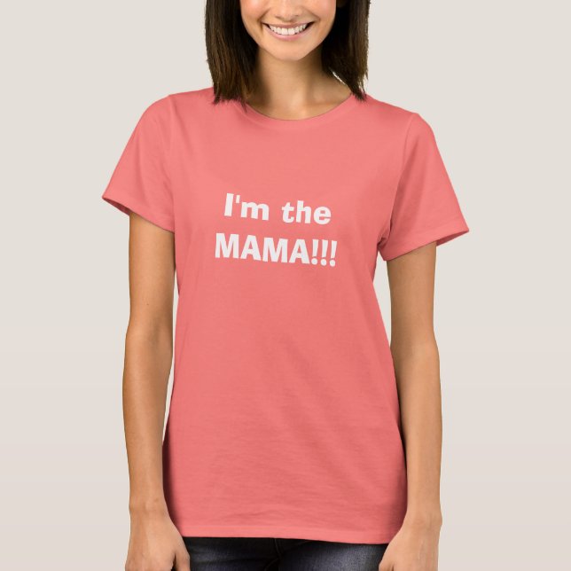 T-shirt Je Suis La Maman (Devant)