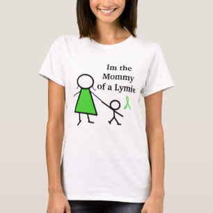 T-shirt Je suis la maman d'un Lymie