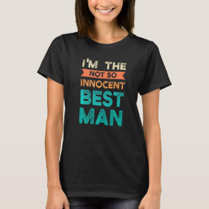 T-shirt Je suis la meilleure mariée pas si innocent