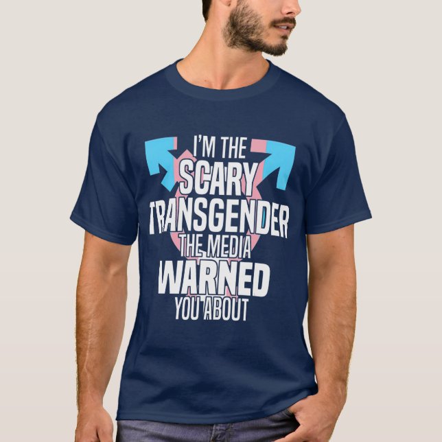 T-shirt Je Suis La Personne Transgenre Effrayante Trans LG (Devant)