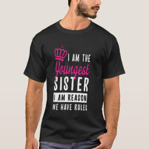 T-shirt Je Suis La Plus Jeune Soeur Tee - shirt Drôle Soeu