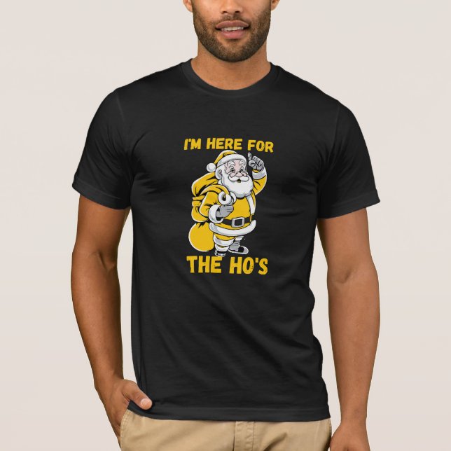 T-shirt Je suis là pour Ho (Devant)