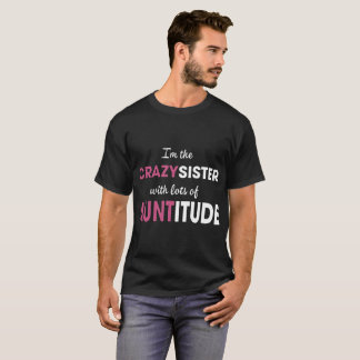 T-shirt Je suis la soeur folle avec un bon nombre de siste