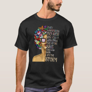 T-shirt Je Suis La Tempête Black History Mois Black Queen