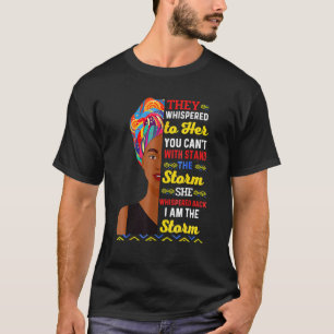 T-shirt Je Suis La Tempête Black History Month Reine Melan